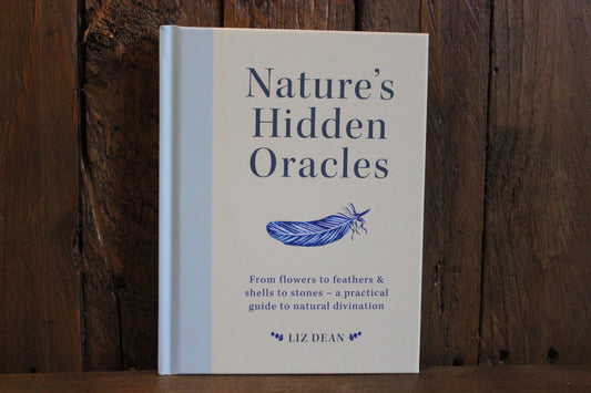Nature's Hidden Oracles - Liz Dean